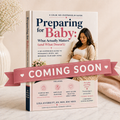 Preparing for Baby: What Actually Matters (and What Doesn’t)