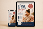 The FIRST 90 DAYS: A New Mom's Survival Blueprint