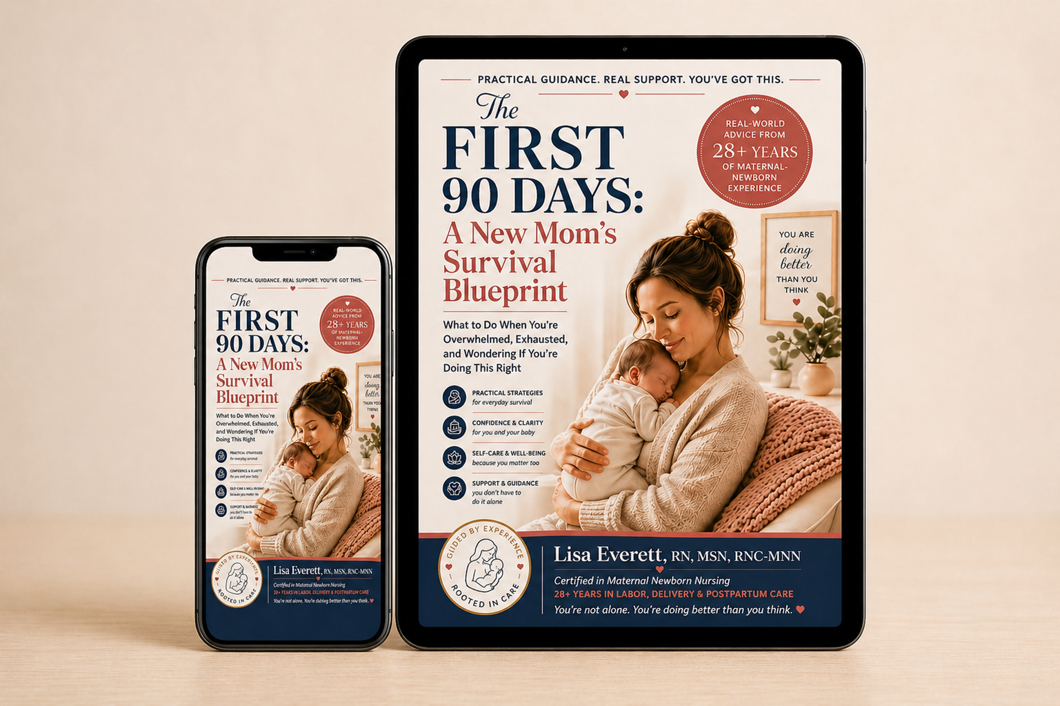 The FIRST 90 DAYS: A New Mom's Survival Blueprint