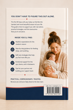 The FIRST 90 DAYS: A New Mom's Survival Blueprint
